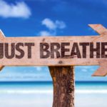 just_breathe-e1554280160605.jpg
